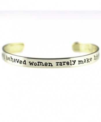 Mima & Oly Well Behaved Women Rarely Make History Alpaca Metal Cuff Bracelet - CR1107S8PUT