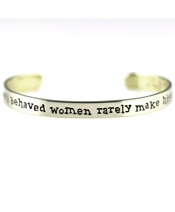 Mima & Oly Well Behaved Women Rarely Make History Alpaca Metal Cuff Bracelet - CR1107S8PUT