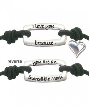 I Love You Because You Are An Incredible Mom Heart Inspirational Positive Energy Stretch Wrist Band - Black - CE11EI77SRV