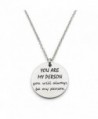 You Are My Person You Will Always Be My Person Best Friends Gift Stainless Steel Pendant Necklace - CG1882ENOCI