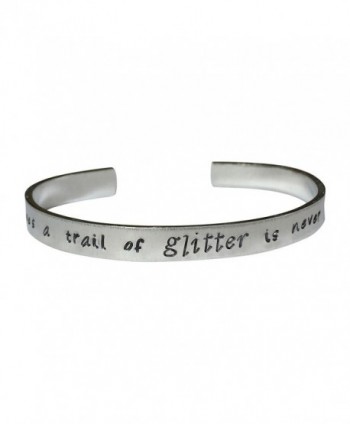 She Who Leaves A Trail Of Glitter Is Never Hand Stamped 1/4" Aluminum Cuff Bracelet - CV12N3YCZQ4