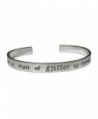 She Who Leaves A Trail Of Glitter Is Never Hand Stamped 1/4" Aluminum Cuff Bracelet - CV12N3YCZQ4