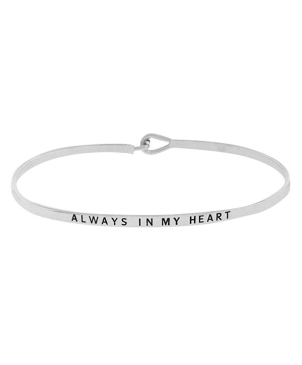 ALWAYS IN MY HEART Sentimental Quote Thin Brass Bangle Hook Mantra Bracelet - Silver Tone - CB12M3GZOIN